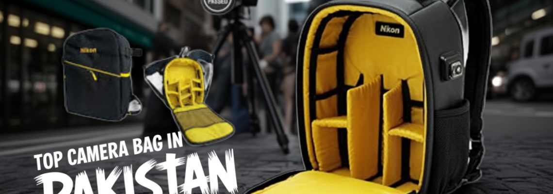 Best DSLR Camera Bag in Pakistan: A Comprehensive Guide Best DSLR Camera Bag in Pakistan: A Comprehensive Guide
